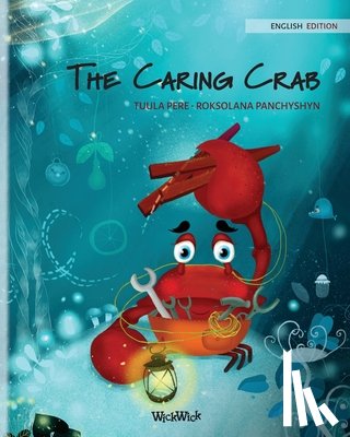 Pere, Tuula - The Caring Crab