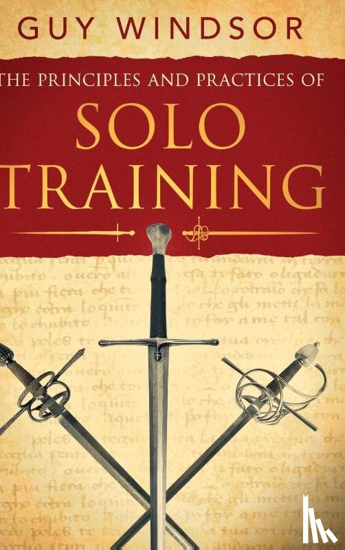 Windsor, Guy - The Principles and Practices of Solo Training