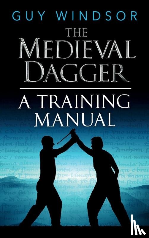 Windsor, Guy - The Medieval Dagger