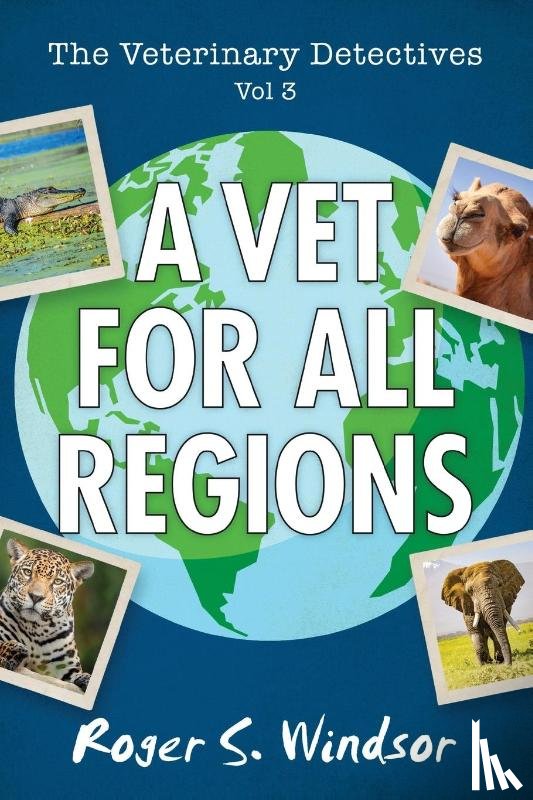 Windsor, Roger a - The Veterinary Detectives