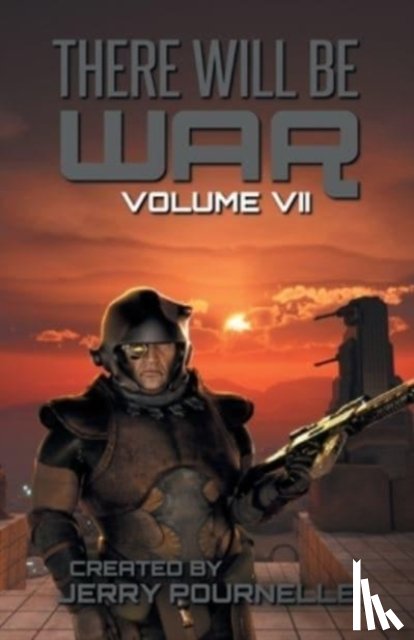  - There Will Be War Volume VII