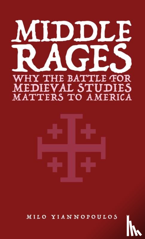 Yiannopoulos, Milo - Middle Rages