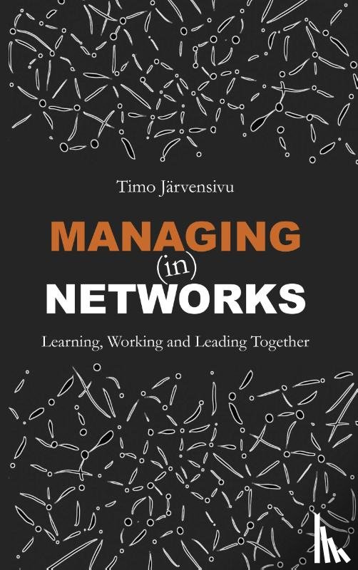 Jarvensivu, Timo - Managing (in) Networks