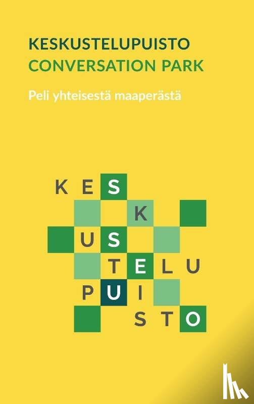 Kalleinen, Oliver, Kalleinen, Tellervo - Keskustelupuisto - Conversation Park