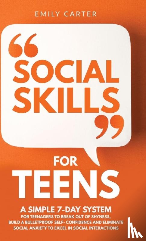 Carter, Emily - Social Skills for Teens