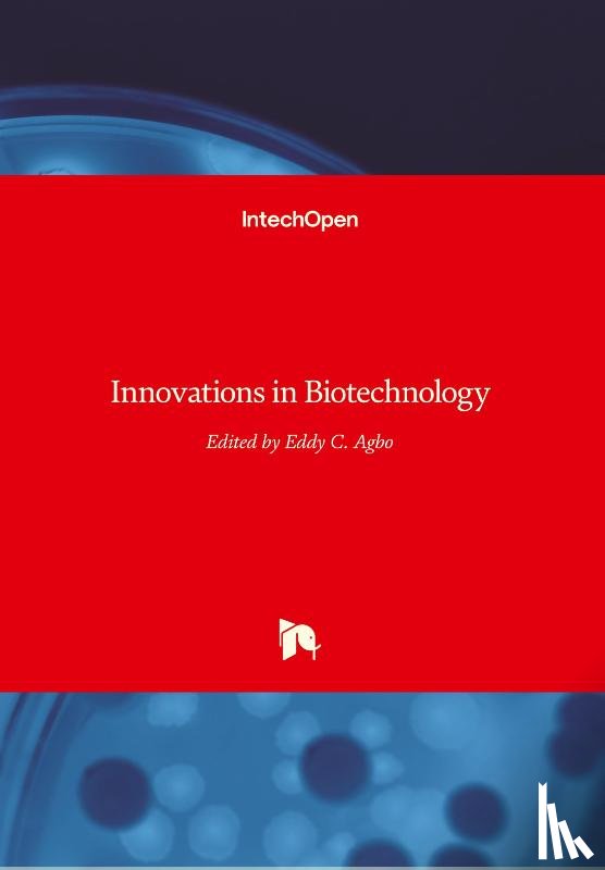  - Innovations in Biotechnology
