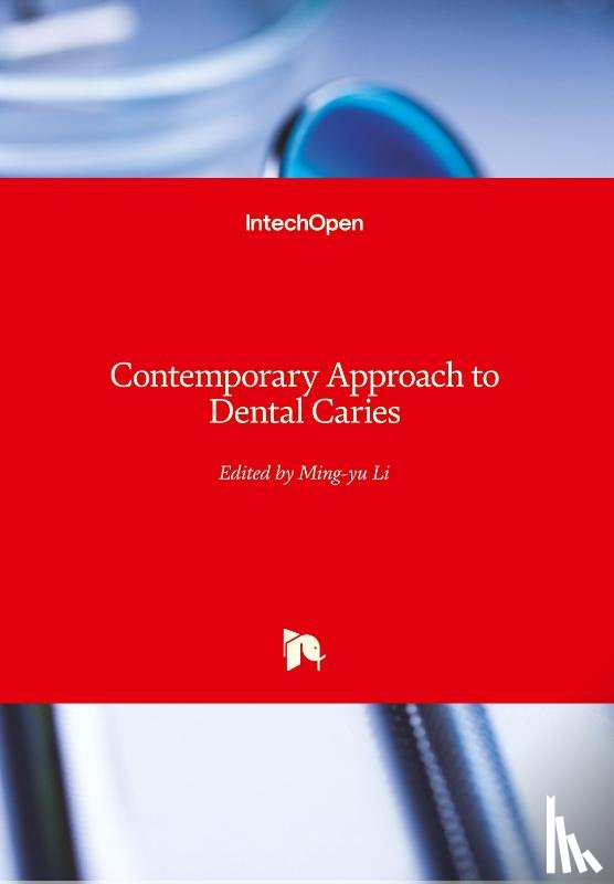  - Contemporary Approach to Dental Caries