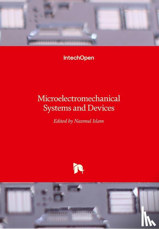  - Microelectromechanical Systems and Devices