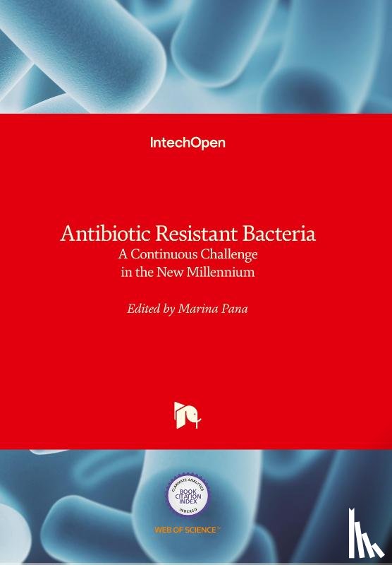  - Antibiotic Resistant Bacteria