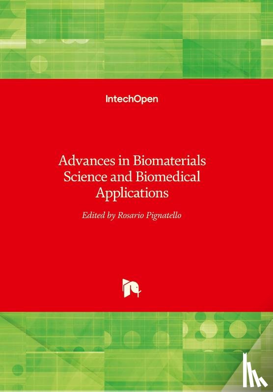  - Advances in Biomaterials Science and Biomedical Applications