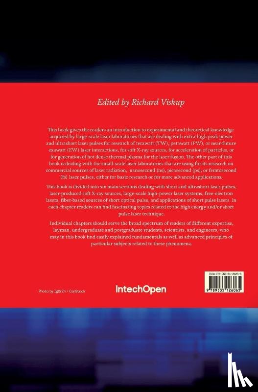  - High Energy and Short Pulse Lasers