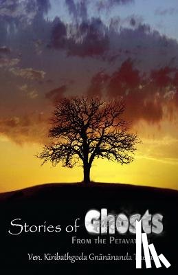 Gnanananda Thera, Kiribathgoda - Stories of Ghosts from the Petavatthu