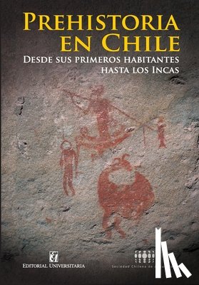 Sociedad Chile de Arqueolog a - Prehistoria en Chile