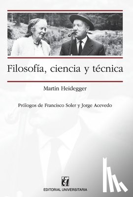 Heidegger, Martin - Filosofía, ciencia y técnica