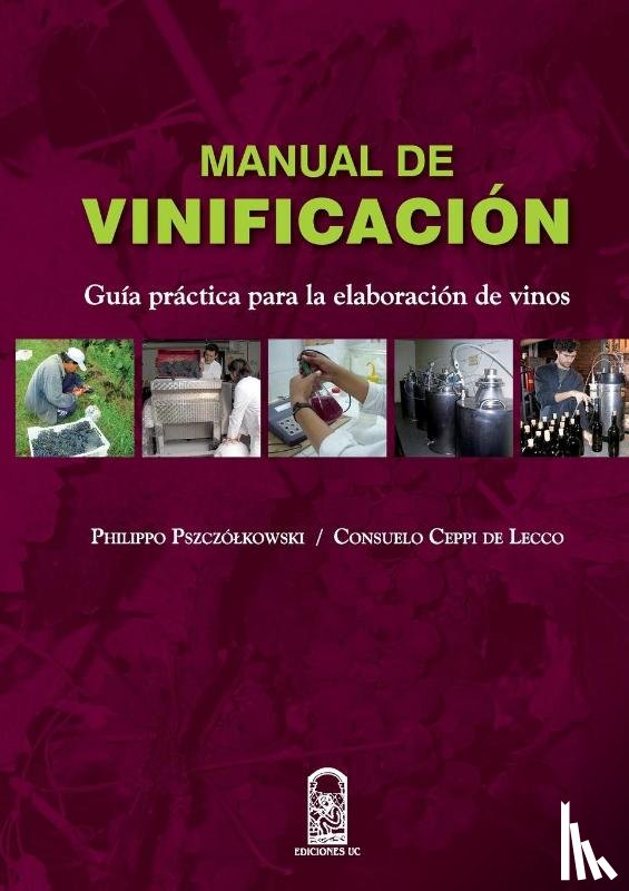 Pszcz Lkowski, Philippo - Pszcz Lkowski, P: Manual de vinificaci n