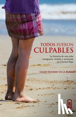 Olivares de la Barra, Lilian - Todos fueron culpables