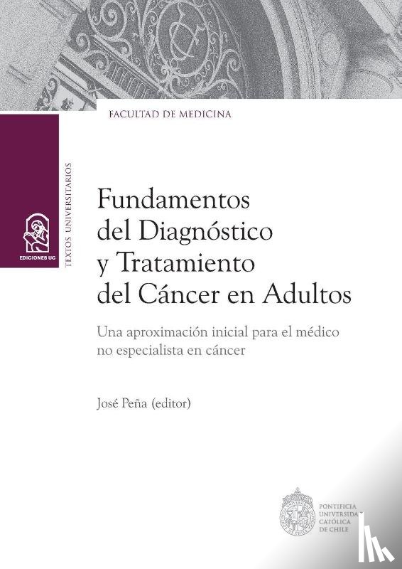 Pe a Dur n, Jos - Fundamentos del Diagnóstico y Tratamiento del Cáncer en Adultos