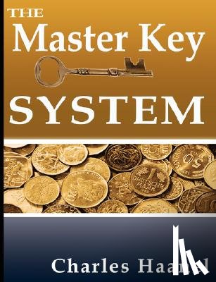 Haanel, Charles F - The Master Key System