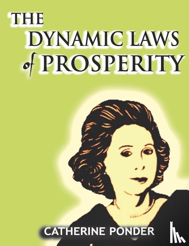 Ponder, Catherine - The Dynamic Laws of Prosperity
