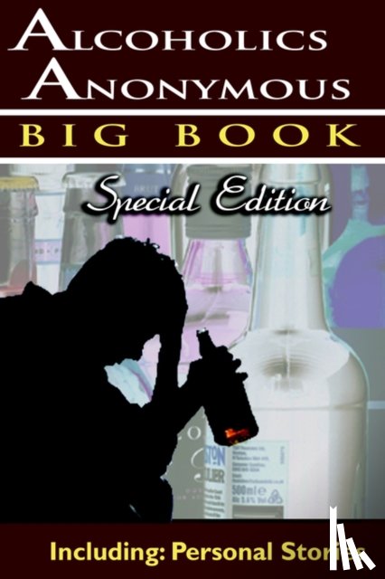 Alcoholics Anonymous World Services, Services, Aa, Service, Anonymous World - Alcoholics Anonymous - Big Book Special Edition - Including