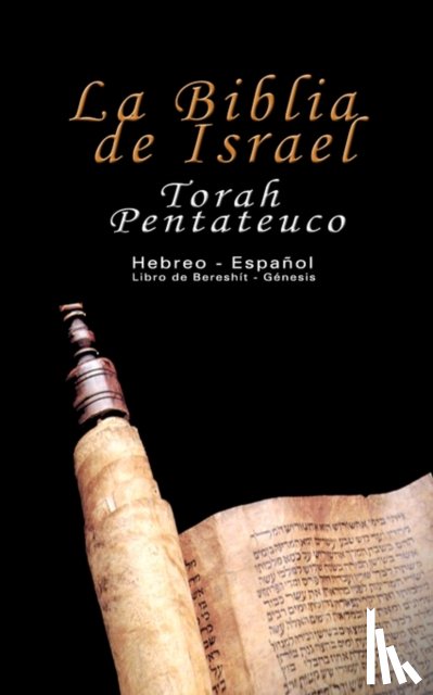 Trajtmann, Uri, Rovner, Yoram - La Biblia de Israel