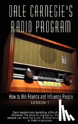 Carnegie, Dale - Dale Carnegie's Radio Program