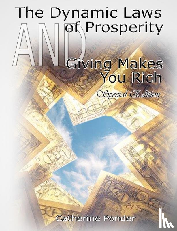 Ponder, Catherine - The Dynamic Laws of Prosperity AND Giving Makes You Rich - Special Edition