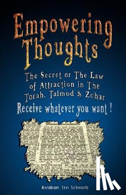 Schwartz, Avraham Tzvi - Empowering Thoughts