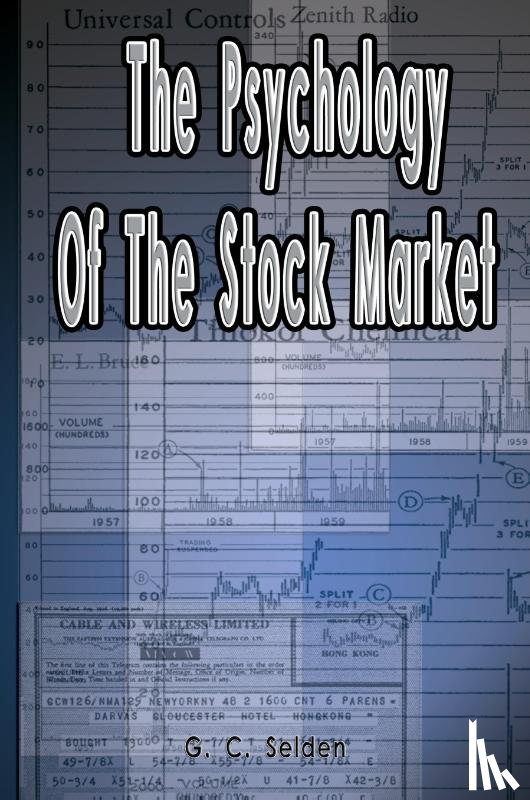 Selden, G C - The Psychology of the Stock Market