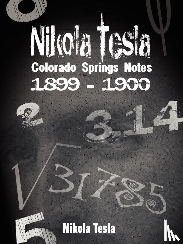Tesla, Nikola - Nikola Tesla