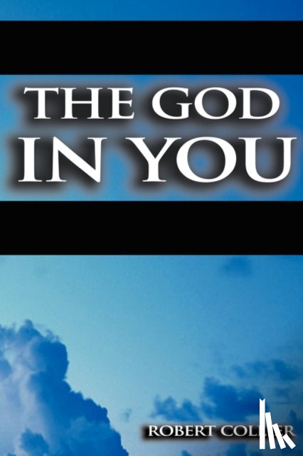 Collier, Robert - The God in You