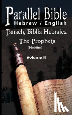 Friedlander, M. - Parallel Tanakh Volume 2: The Prophets-PR-FL/OE
