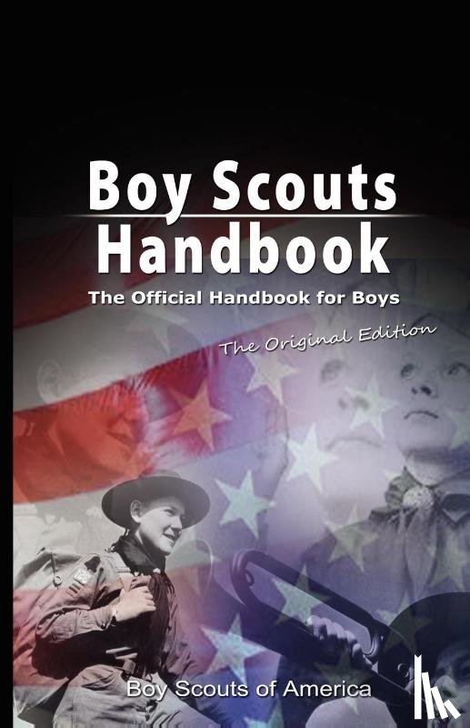 Boy Scouts of America, Scouts Of America, Boy Scouts of America - Boy Scouts Handbook