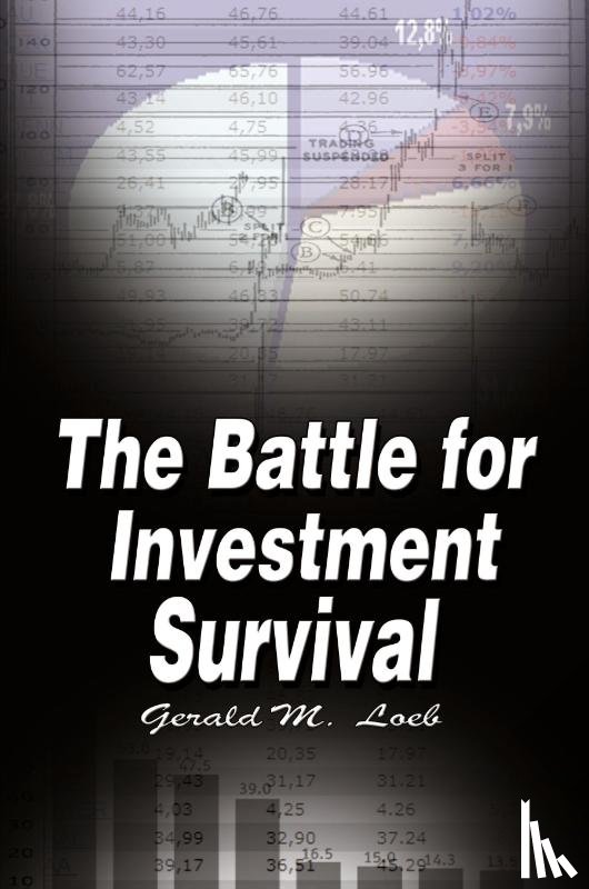 Loeb, Gerald M - The Battle for Investment Survival