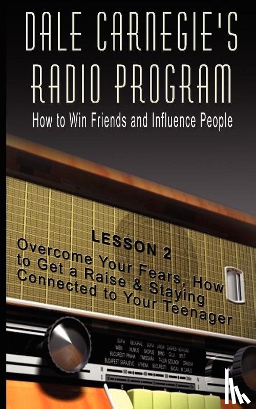 Carnegie, Dale - Dale Carnegie's Radio Program