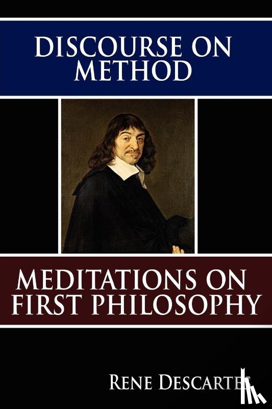 Descartes, Rene - Discourse on Method and Meditations on First Philosophy