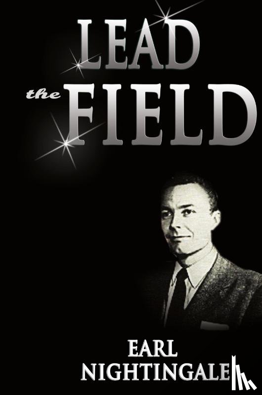 Nightingale, Earl - Lead the Field