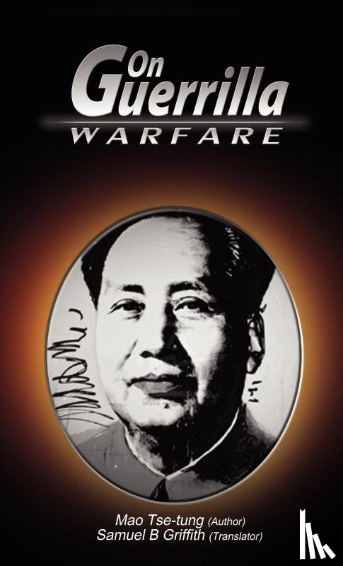 Zedong, Mao, Tse-Tung, Mao - On Guerrilla Warfare