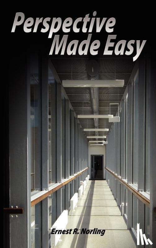Norling, Ernest R - Perspective Made Easy