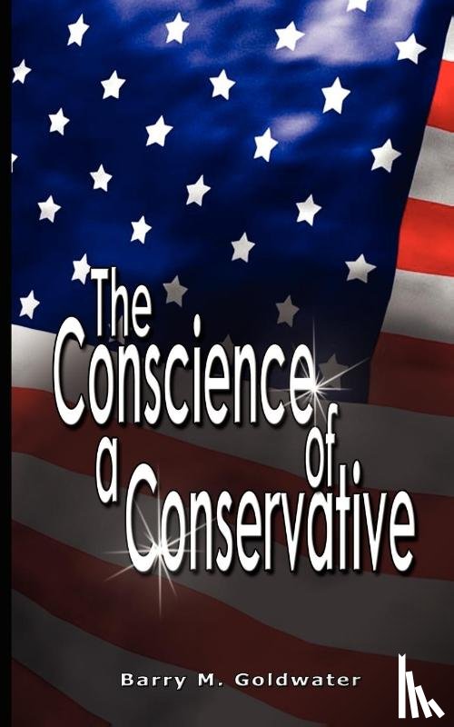 Goldwater, MR Barry - Conscience of a Conservative