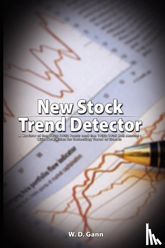 Gann, William D. - New Stock Trend Detector
