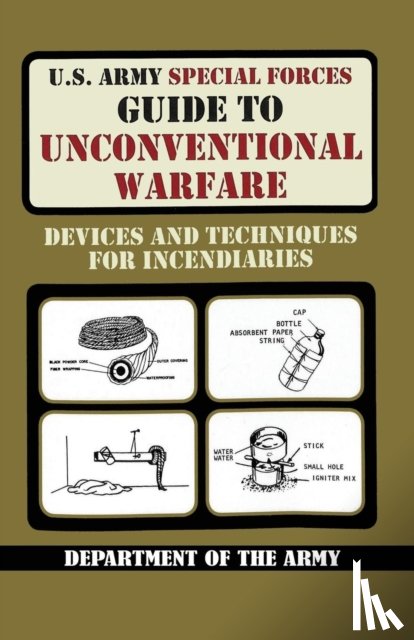 Army, United States Department of the Army - U.S. Army Special Forces Guide to Unconventional Warfare