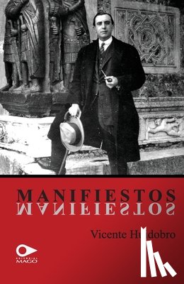 Huidobro, Vicente - Manifiestos