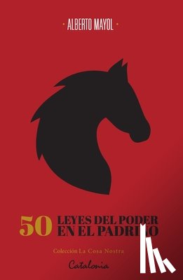 Mayol, Alberto - 50 leyes del poder en El Padrino