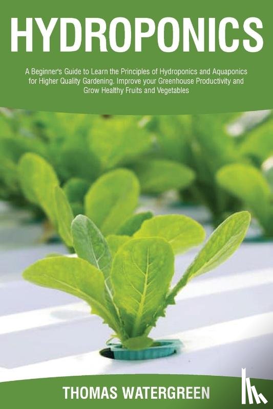 Watergreen, Thomas - Hydroponics