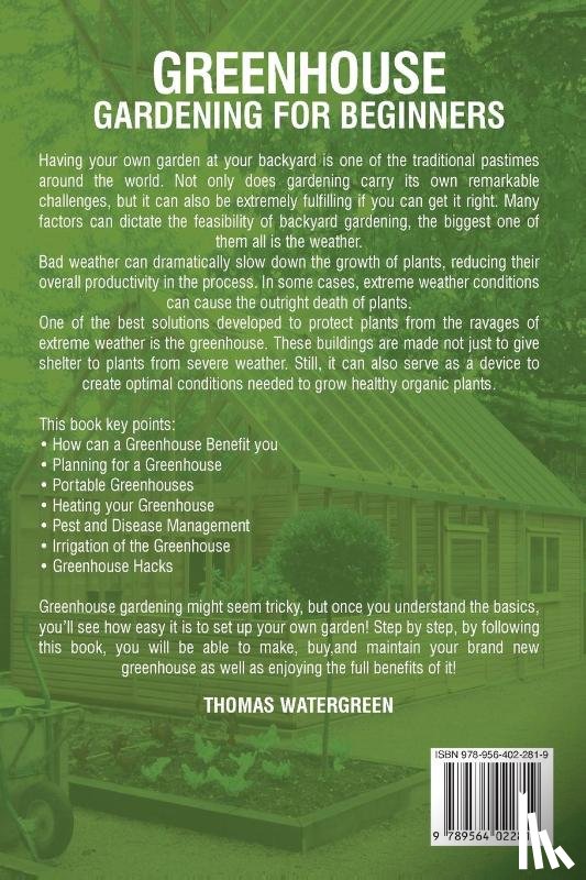Watergreen, Thomas - Greenhouse Gardening for Beginners