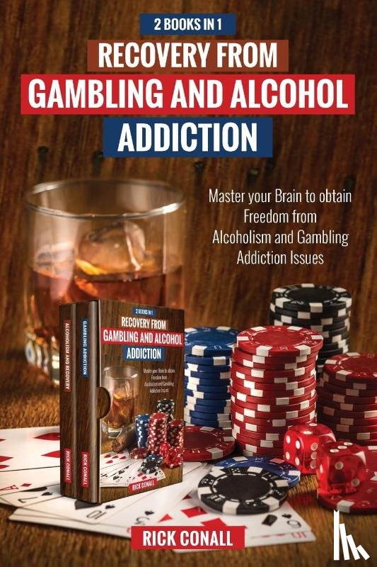 Conall, Rick - Recovery from Gambling and Alcohol Addiction