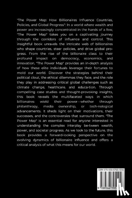 Joseph, Emmanuel - The Power Map, How Billionaires Influence Countries, Policies, and Global Progress