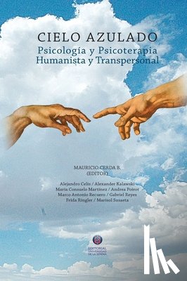 Cerda, Mauricio - Cielo Azulado. Psicología y psicoterapia humanista y transpersonal