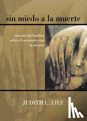 Lief, Judith L. - Sin miedo a la muerte